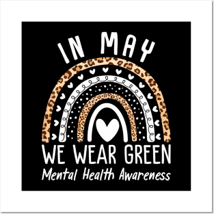 Mental Health Matters We Wear Green Mental Health Awareness Posters and Art